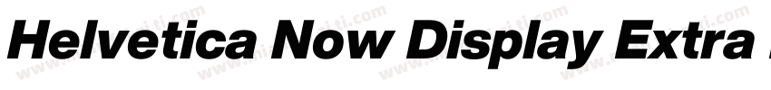Helvetica Now Display Extra Black字体转换